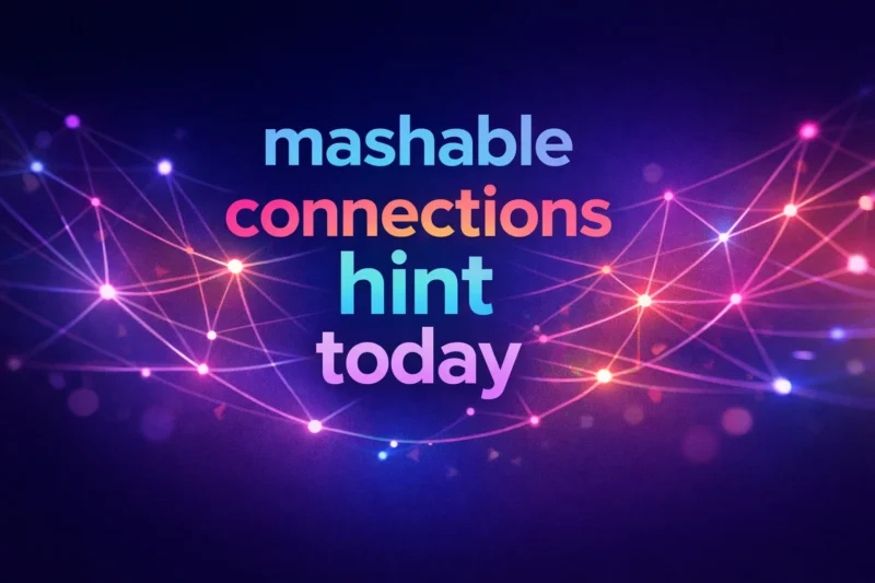 Mashable Connections Hint Today: What the Game Is and Why It’s So Popular