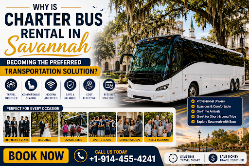 Why Is Charter Bus Rental in Savannah Becoming the Preferred Transportation Solution?